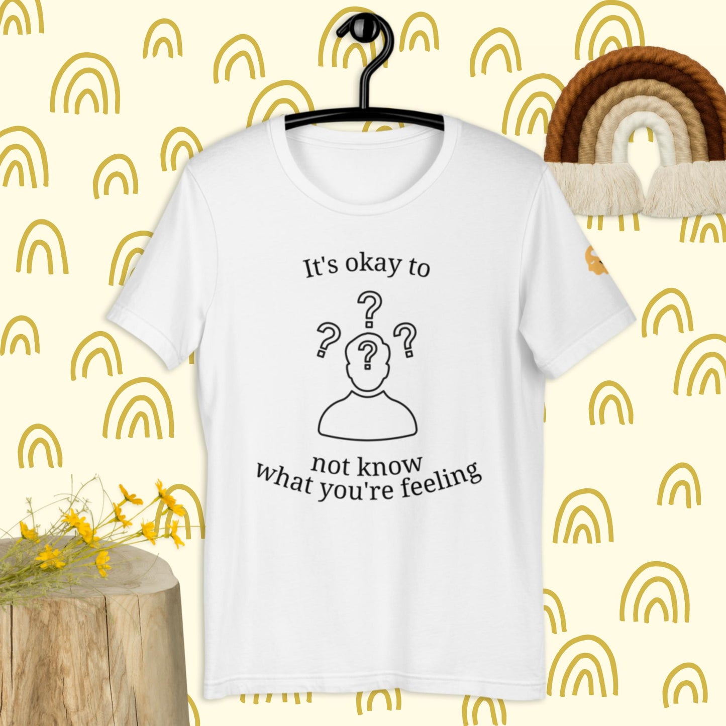 It's okay to not know t-shirt